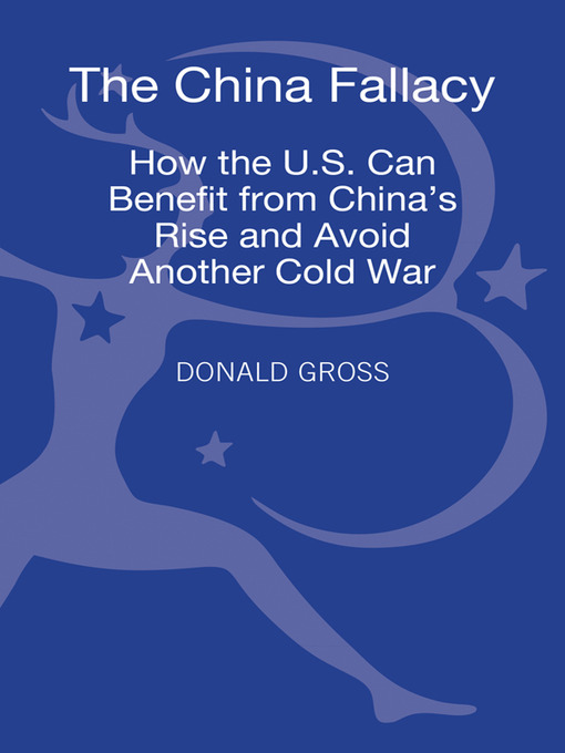 Title details for The China Fallacy by Donald Gross - Available